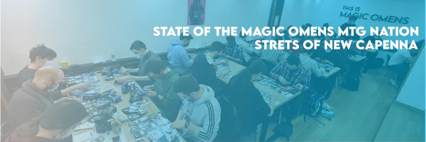 State of the MO MTG Nation - Streets of New Capenna (EN)
