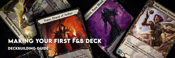Flesh and Blood Deckbuilding Guide Building Your First Deck FaB WTR ARIA