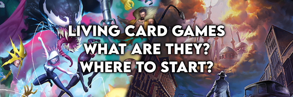 Living Card Games - What are they and where to start?