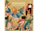 Monikers - Serious Nonsense with Shut Up & Sit Down