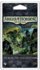 Arkham Horror: The Blob That Ate Everything Scenario Pack